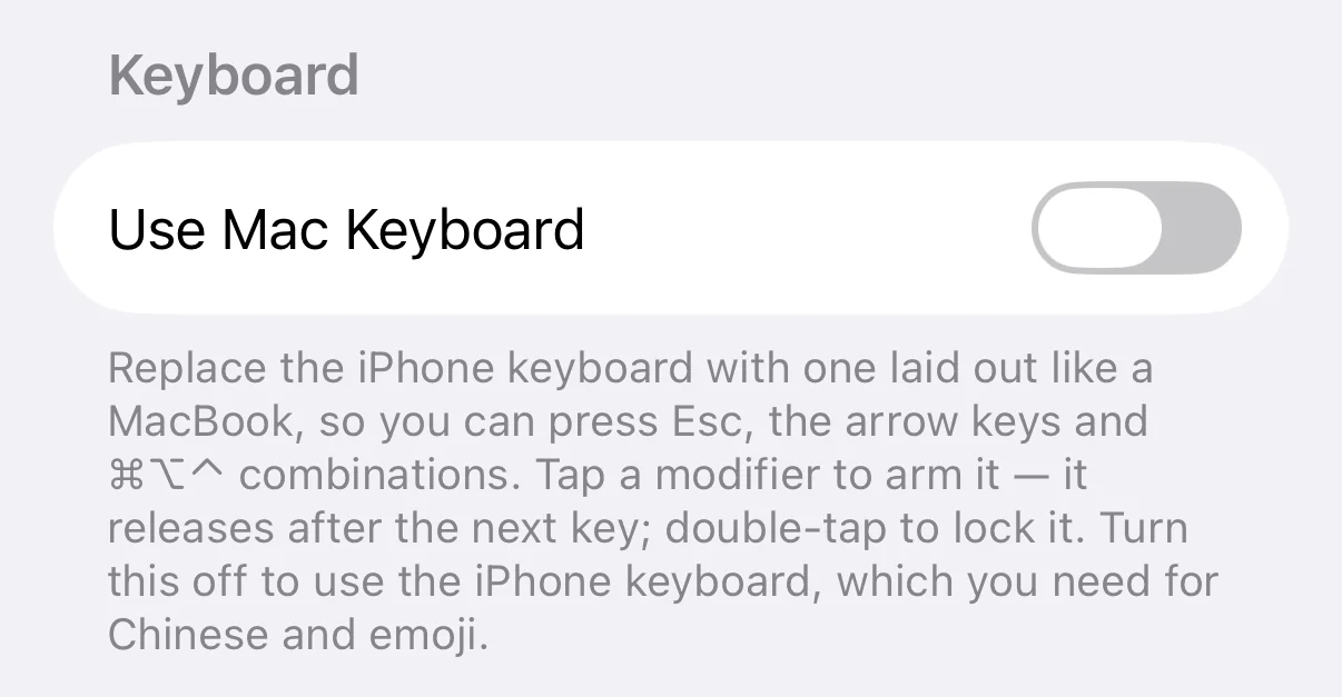 The Keyboard section of TouchNow’s Settings on iPhone: a “Use Mac Keyboard” switch, with text below explaining that it replaces the iPhone keyboard with one laid out like a MacBook, and that modifiers arm on one tap and lock on a double-tap.